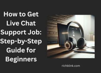 How to Get Live Chat Support Job: Step-by-Step Guide for Beginners How to Get Live Chat Support Job Step-by-Step Guide for Beginners