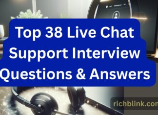Top 38 Live Chat Support Interview Questions & Answers Top 38 Live Chat Support Interview Questions & Answers