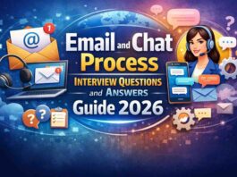 Email and Chat Process Interview Questions and Answers Guide 2026 Email and Chat Process Interview Questions and Answers